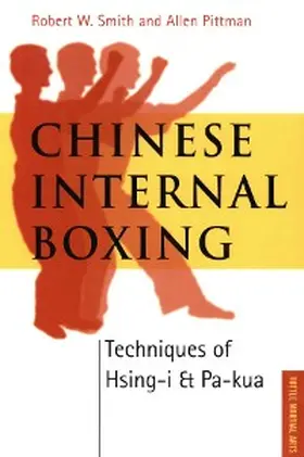 Smith / Pittman |  Chinese Internal Boxing | eBook | Sack Fachmedien