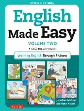 Crichton / Koster |  English Made Easy Volume Two | eBook | Sack Fachmedien