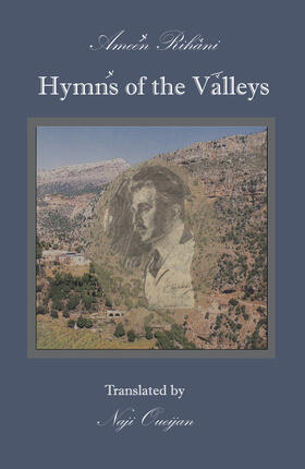 Rihani |  Hymns of the Valleys | eBook | Sack Fachmedien