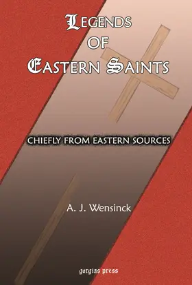 Wensinck |  Legends of Eastern Saints | eBook | Sack Fachmedien