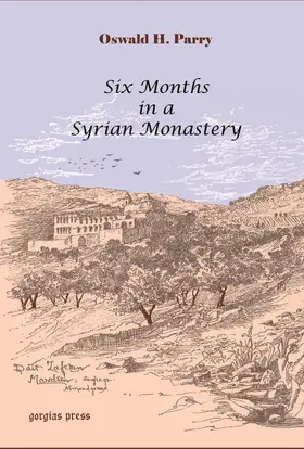 Parry |  Six Months in a Syrian Monastery | eBook | Sack Fachmedien