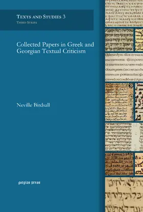 Birdsall |  Collected Papers in Greek and Georgian Textual Criticism | eBook | Sack Fachmedien