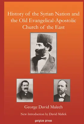 Malech |  History of the Syrian Nation and the Old Evangelical-Apostolic Church of the East | eBook | Sack Fachmedien