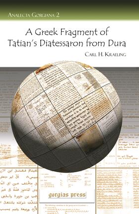 Kraeling |  A Greek Fragment of Tatian's Diatessaron from Dura | eBook | Sack Fachmedien