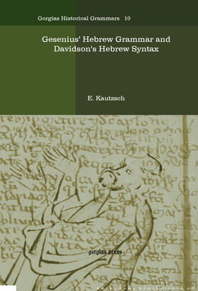 Kautzsch |  Gesenius' Hebrew Grammar and Davidson's Hebrew Syntax | eBook | Sack Fachmedien