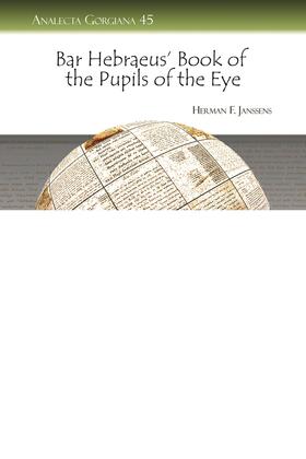 Janssens |  Bar Hebraeus' Book of the Pupils of the Eye | eBook | Sack Fachmedien