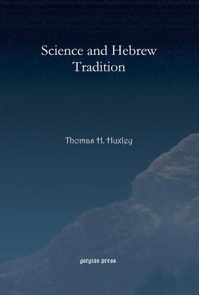 Huxley |  Science and Hebrew Tradition | eBook | Sack Fachmedien