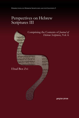 Zvi |  Perspectives on Hebrew Scriptures III | eBook | Sack Fachmedien