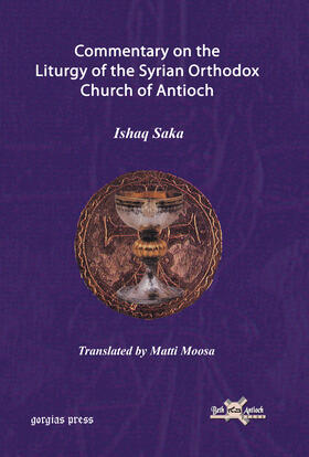 Saka |  Commentary on the Liturgy of the Syrian Orthodox Church of Antioch | eBook | Sack Fachmedien