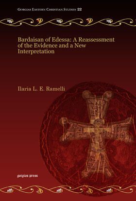 Ramelli | Bardaisan of Edessa: A Reassessment of the Evidence and a New Interpretation | E-Book | sack.de