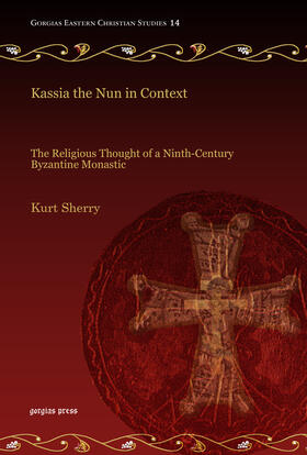 Sherry |  Kassia the Nun in Context | eBook | Sack Fachmedien