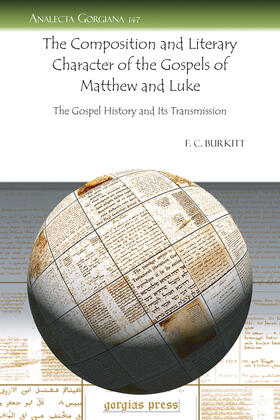 Burkitt |  The Composition and Literary Character of the Gospels of Matthew and Luke | eBook | Sack Fachmedien