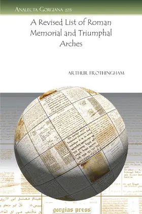 Frothingham |  A Revised List of Roman Memorial and Triumphal Arches | eBook | Sack Fachmedien