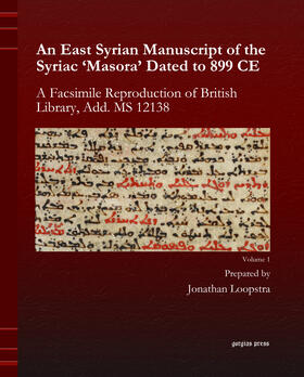  An East Syrian Manuscript of the Syriac 'Masora' Dated to 899 CE | eBook | Sack Fachmedien