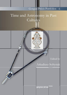 Soltysiak |  Time and Astronomy in Past Cultures | eBook | Sack Fachmedien