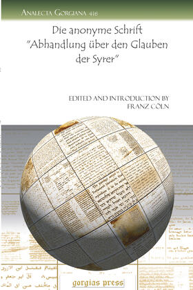 Cöln |  Die anonyme Schrift "Abhandlung über den Glauben der Syrer" | eBook | Sack Fachmedien
