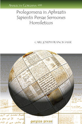 Sasse |  Prolegomena in Aphraatis Sapientis Persae Sermones Homileticos | eBook | Sack Fachmedien