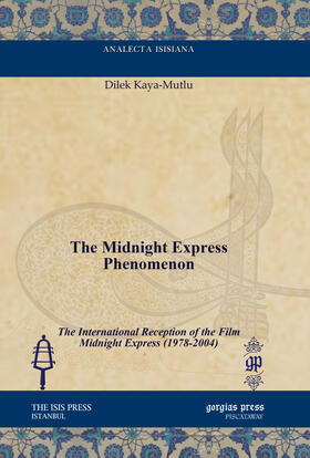 Kaya-Mutlu |  The Midnight Express Phenomenon | eBook | Sack Fachmedien