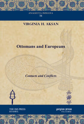 Aksan |  Ottomans and Europeans | eBook | Sack Fachmedien