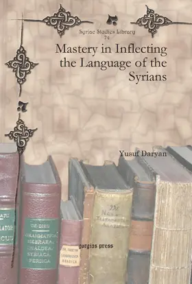 Daryan |  Mastery in Inflecting the Language of the Syrians | eBook | Sack Fachmedien