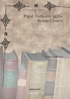 Armalet |  Papal Authority in the Syrian Church | eBook | Sack Fachmedien