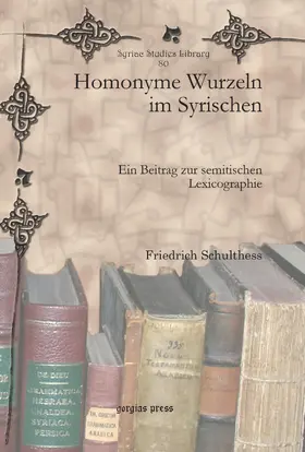 Schulthess |  Homonyme Wurzeln im Syrischen | eBook | Sack Fachmedien