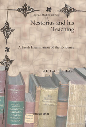 Bethune-Baker |  Nestorius and his Teaching | eBook | Sack Fachmedien