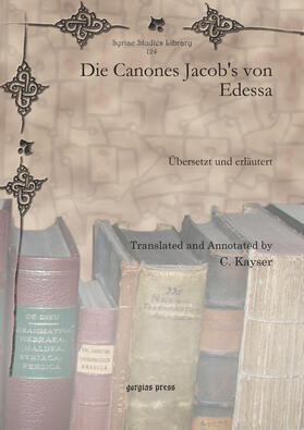  Die Canones Jacob's von Edessa | eBook | Sack Fachmedien