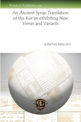Mingana |  An Ancient Syriac Translation of the Kur’an exhibiting New Verses and Variants | eBook | Sack Fachmedien