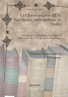  La Chronographie d'Élie bar-Šinaya, métropolitain de Nisibe | eBook | Sack Fachmedien