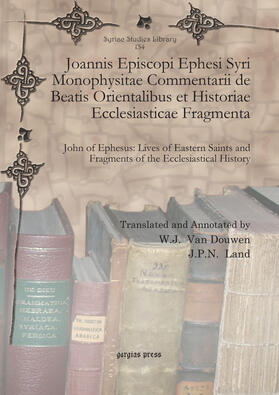  Joannis Episcopi Ephesi Syri Monophysitae Commentarii de Beatis Orientalibus et Historiae Ecclesiasticae Fragmenta | eBook | Sack Fachmedien