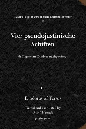 Tarsus / Harnack |  Vier pseudojustinische Schiften | eBook | Sack Fachmedien