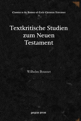 Bousset |  Textkritische Studien zum Neuen Testament | eBook | Sack Fachmedien