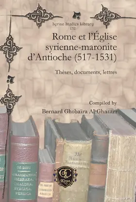  Rome et l'Église syrienne-maronite d'Antioche (517-1531) | eBook | Sack Fachmedien