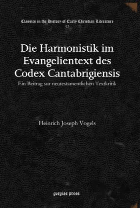 Vogels |  Die Harmonistik im Evangelientext des Codex Cantabrigiensis | eBook | Sack Fachmedien