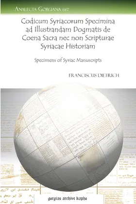 Dietrich |  Codicum Syriacorum Specimina ad Illustrandam Dogmatis de Coena Sacra nec non Scripturae Syriacae Historiam | eBook | Sack Fachmedien