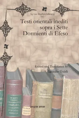 Guidi |  Testi orientali inediti sopra i Sette Dormienti di Efeso | eBook | Sack Fachmedien