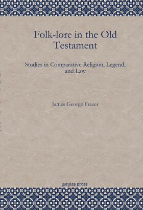 Frazer |  Folk-lore in the Old Testament | eBook | Sack Fachmedien