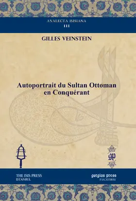 Veinstein |  Autoportrait du Sultan Ottoman en Conquérant | eBook | Sack Fachmedien