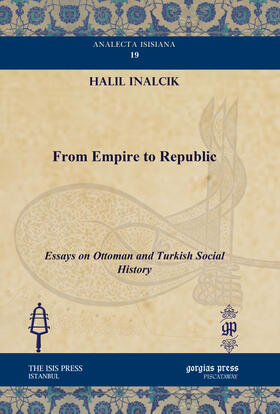 Inalcik |  From Empire to Republic | eBook | Sack Fachmedien