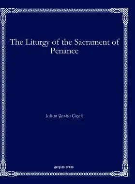 Çiçek |  The Liturgy of the Sacrament of Penance | eBook | Sack Fachmedien