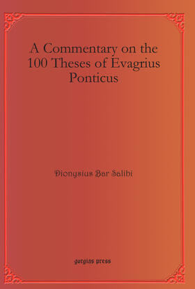 Salibi |  A Commentary on the 100 Theses of Evagrius Ponticus | eBook | Sack Fachmedien