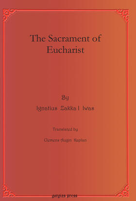 Iwas |  The Sacrament of Eucharist | eBook | Sack Fachmedien