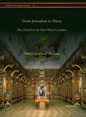 Moxom |  From Jerusalem to Nicea | eBook | Sack Fachmedien