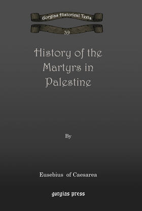 Caesarea / Cureton |  History of the Martyrs in Palestine | eBook | Sack Fachmedien