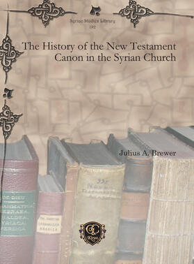 Brewer |  The History of the New Testament Canon in the Syrian Church | eBook | Sack Fachmedien