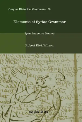 Wilson |  Elements of Syriac Grammar | eBook | Sack Fachmedien