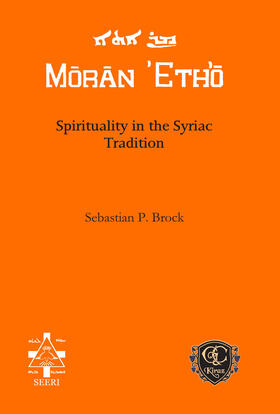 Brock |  Spirituality in the Syriac Tradition | eBook | Sack Fachmedien