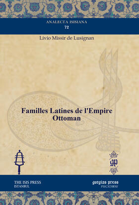 Lusignan |  Familles Latines de l’Empire Ottoman | eBook | Sack Fachmedien