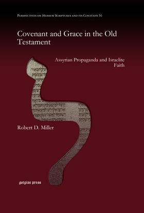 Miller |  Covenant and Grace in the Old Testament | eBook | Sack Fachmedien